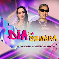 MC Nando DK lança “Dia da Semana” em parceria com DJ Márcia Cardoso