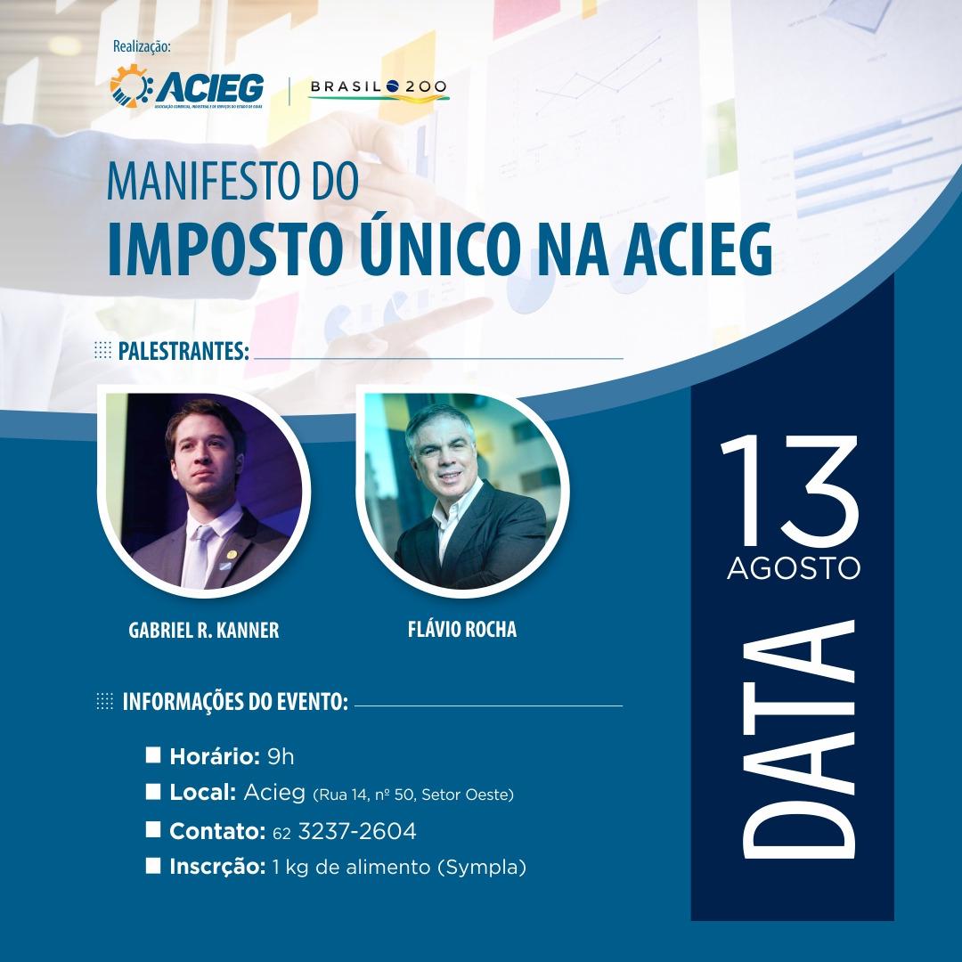 Reforma Tributária: Acieg recebe lançamento do Manifesto pelo Imposto Único