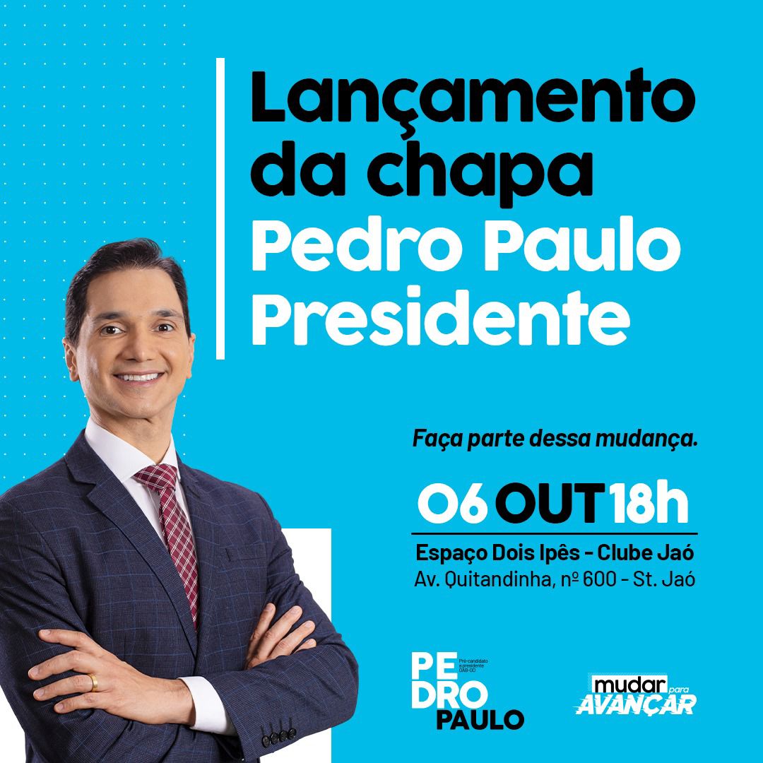Festa no Jaó marcará lançamento da chapa que tem Pedro Paulo de Medeiros à frente