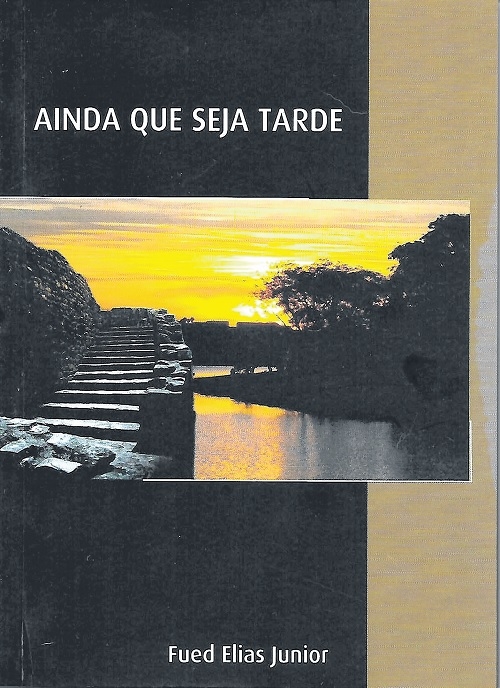 A boa estreia literária de Fued Elias Junior