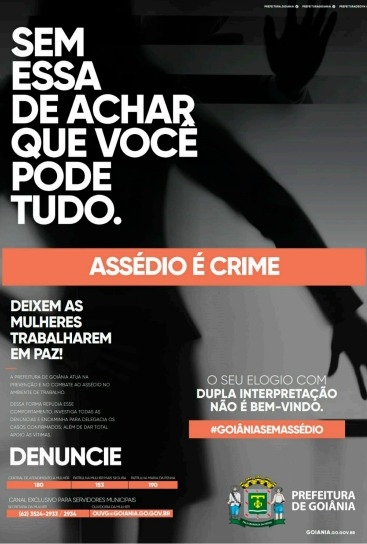 "Goiânia sem assédio”
