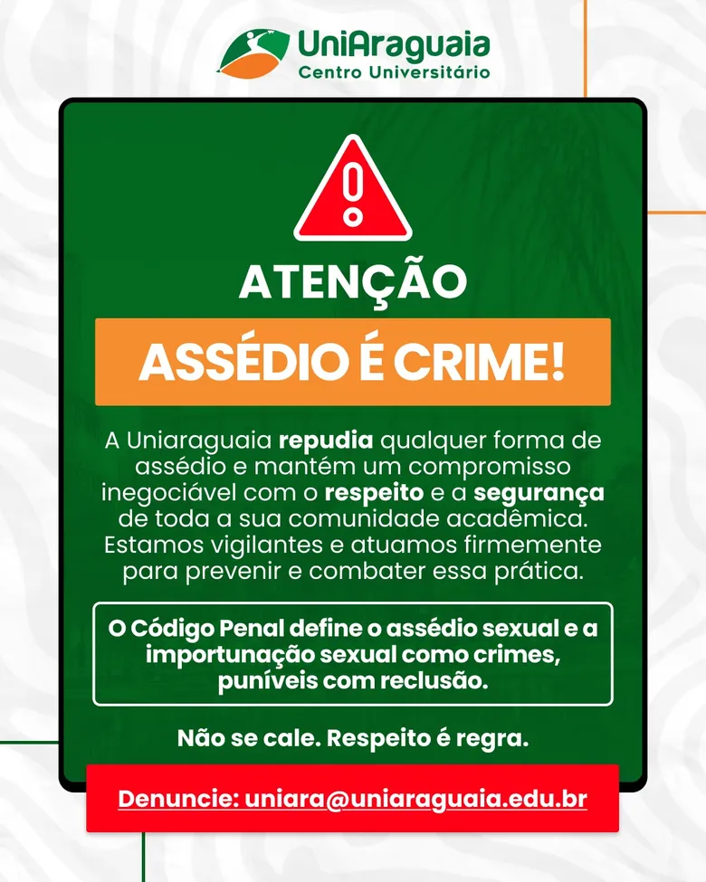 UniAraguaia realiza campanha contra o assédio e incentiva denúncias