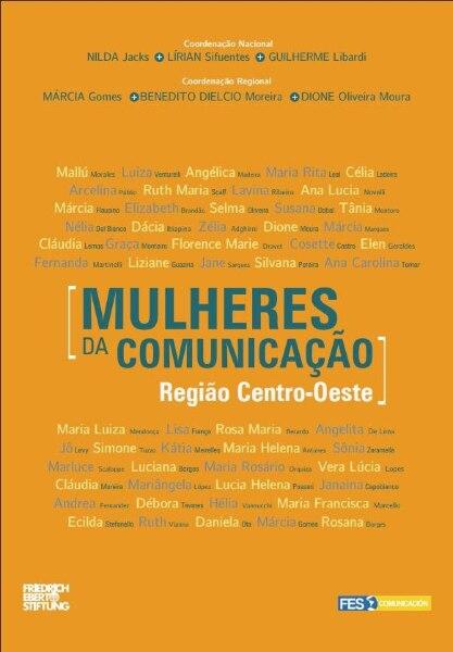 Pró-reitora pedagógica da UniAraguaia contribui com obra que destaca mulheres pioneiras da Comunicação no Centro-Oeste