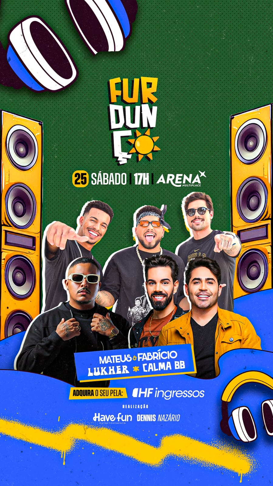 O FURDUNÇO chega a sua 2ª edição na Arena Multiplace